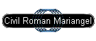 Civil Roman Mariangel