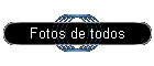 Fotos de todos
